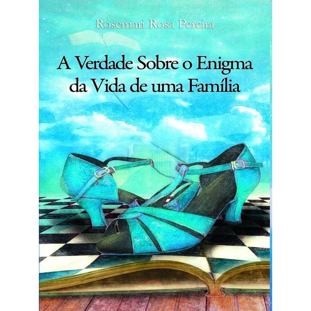A Verdade Sobre O Enigma Da Vida De Uma Família