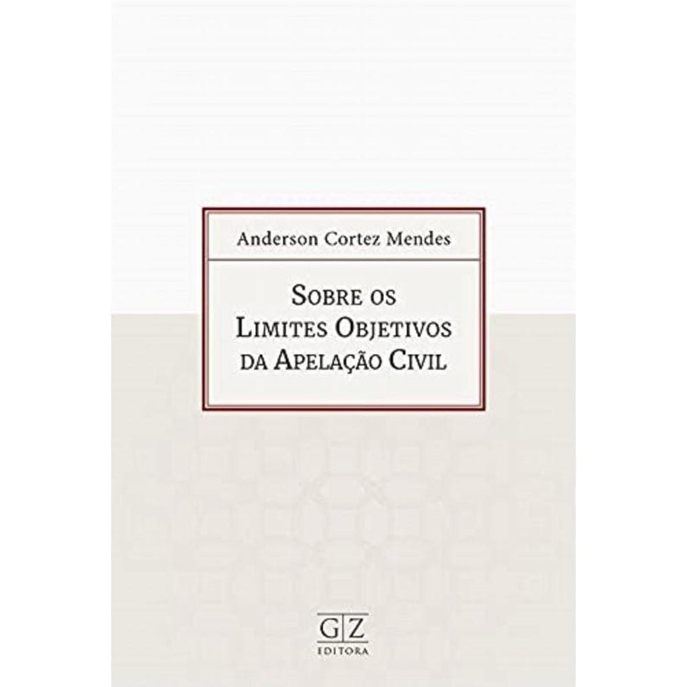 Sobre os Limites Objetivos da Apelação Civil