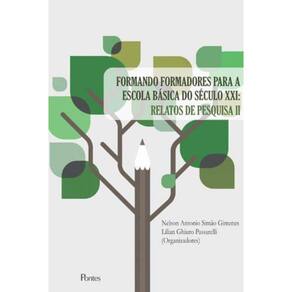 Formando Formadores Para A Escola Basica Do Seculo Xxi