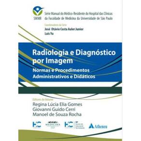 Radiologia E Diagnóstico Por Imagem