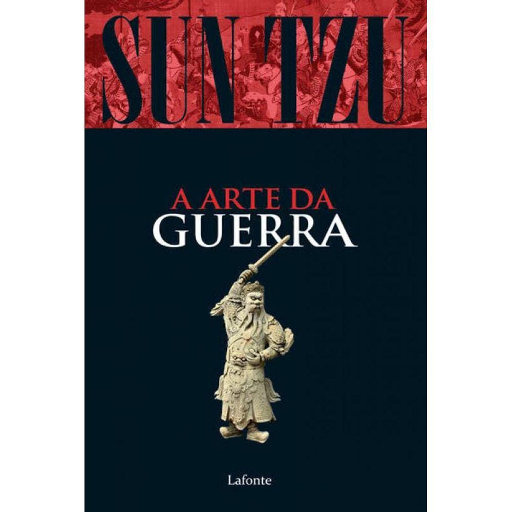 A Arte Da Guerra - Sun Tzu