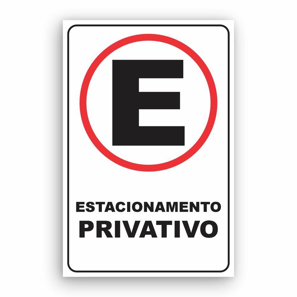 Placa Estacionamento Privativo Sinalização PS 1mm 60x40cm