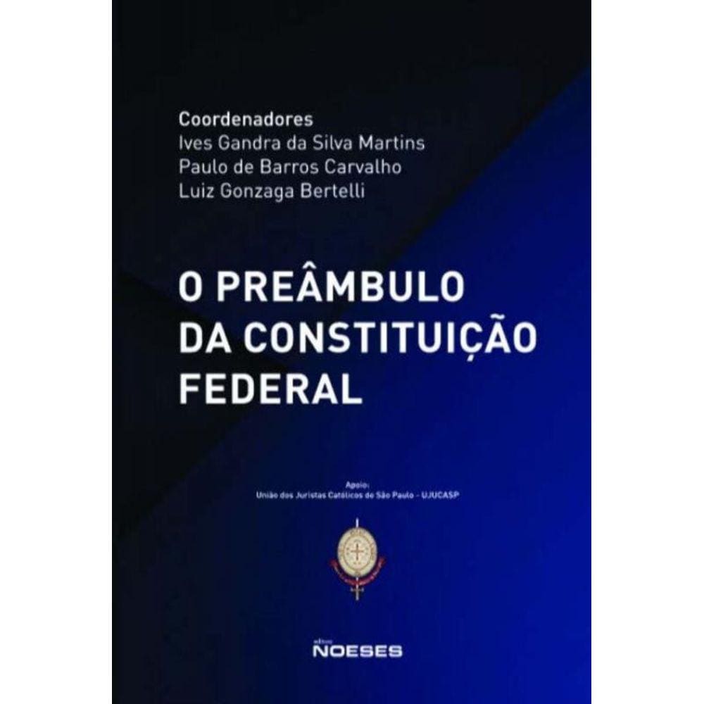 o Preâmbulo Da Constituição Federal - Ujucasp 2021