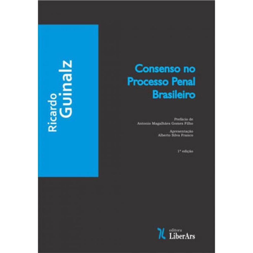 Consenso No Processo Penal Brasileiro