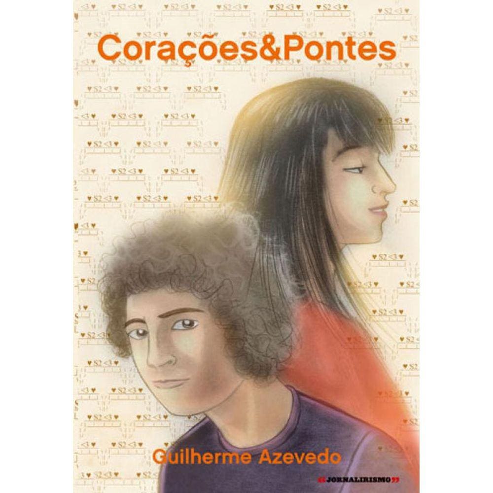 Coraçoes & Pontes