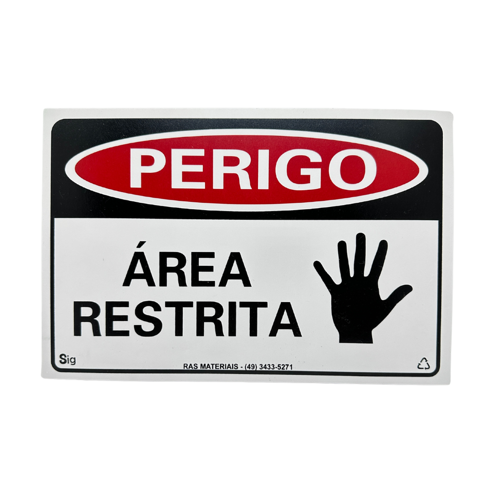 Placa Perigo Área Restrita
