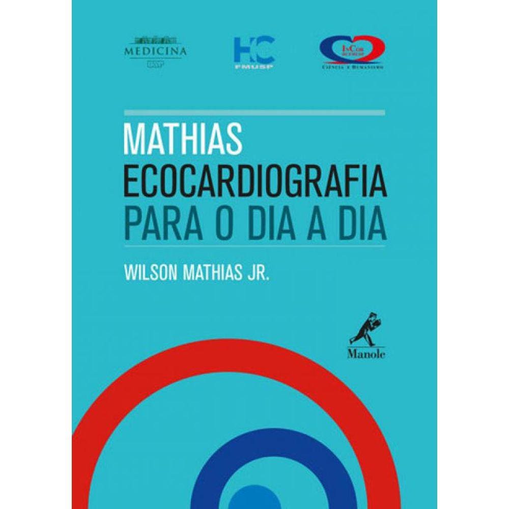 Mathias - Ecocardiografia Para O Dia A Dia