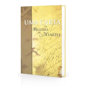 Uma Carta De Bezerra De Menezes (Novo Projeto)