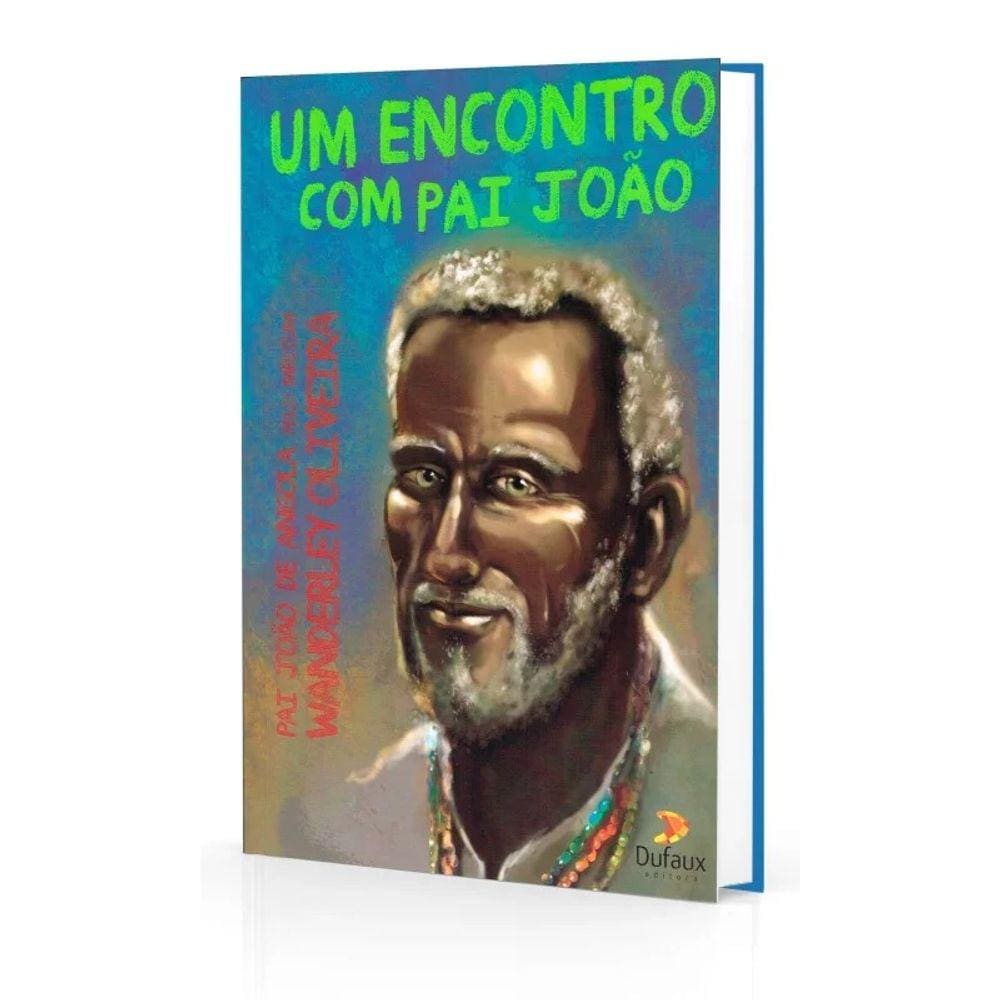 Um Encontro Com Pai João