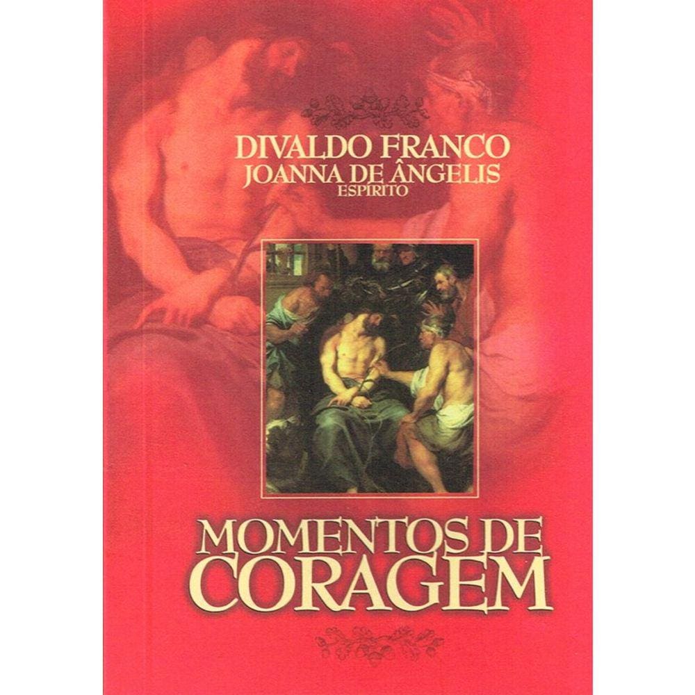 Momentos de Coragem