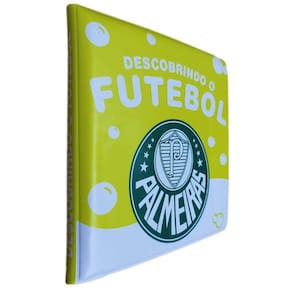 Livro Banho Bebê Banho Descobrindo o Futebol Palmeiras