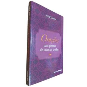 Livro Físico Orações Para Pessoas de Todos os Credos Neila Tavares Edição de Bolso