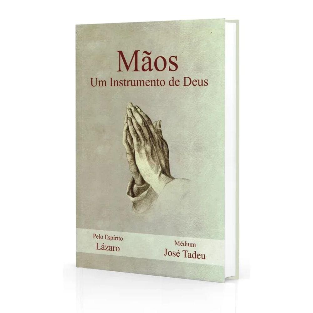 Mãos, Um Instrumento de Deus