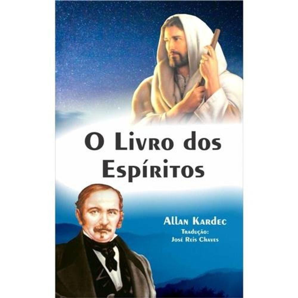 Livro dos Espíritos (O) - José Reis Chaves (Tradução)