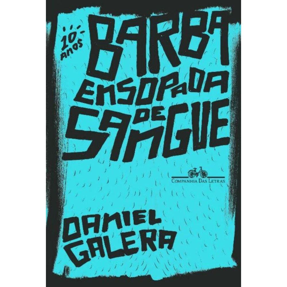 Barba Ensopada De Sangue (Edição Especial De 10 Anos)