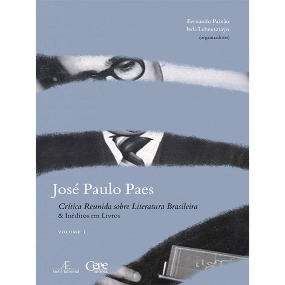 José Paulo Paes - Vol. 1