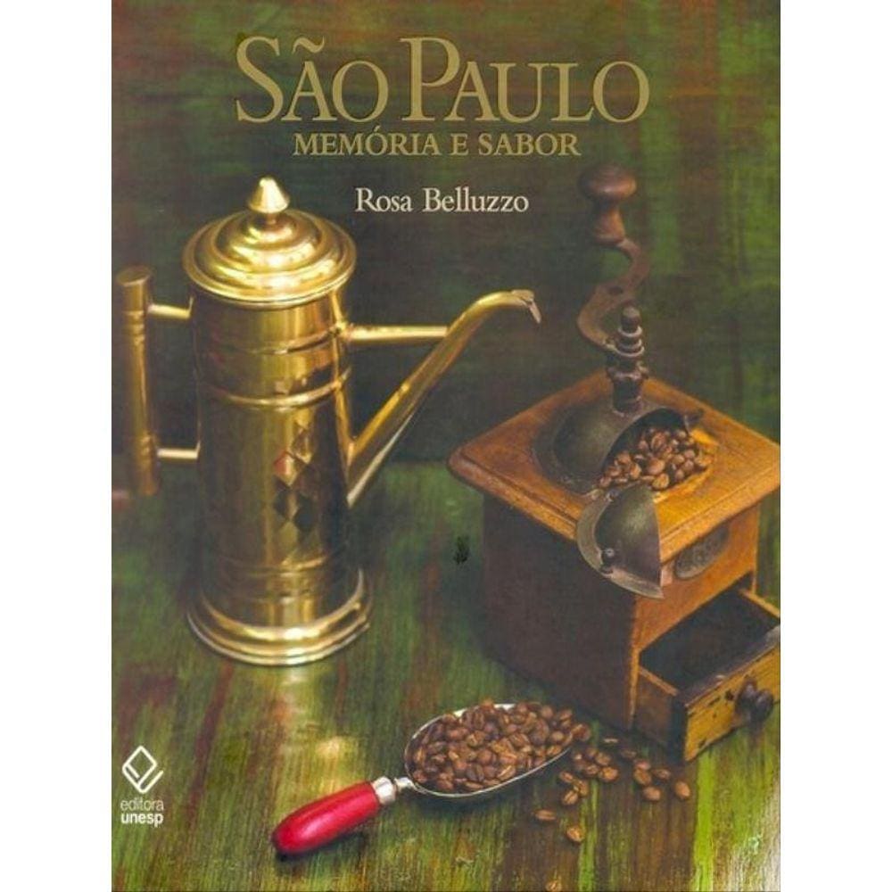 São Paulo: Memória E Sabor