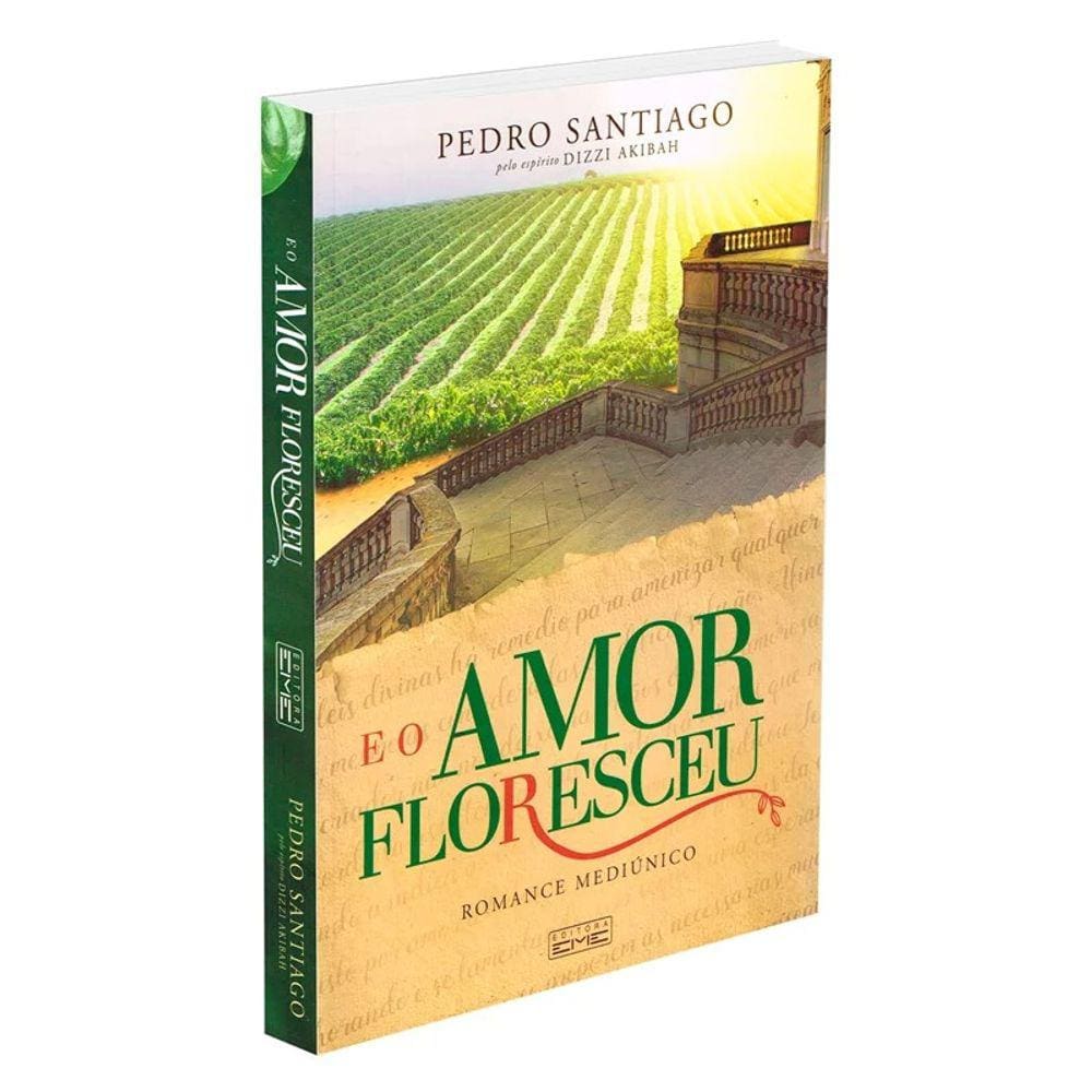 E o Amor Floresceu