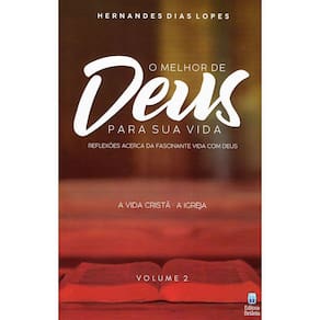 O Melhor De Deus Para Sua Vida - Vol. 2