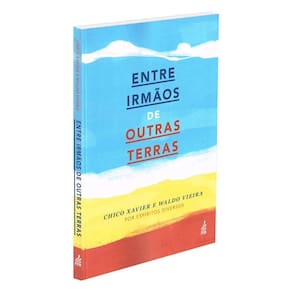 Entre Irmãos de Outras Terras