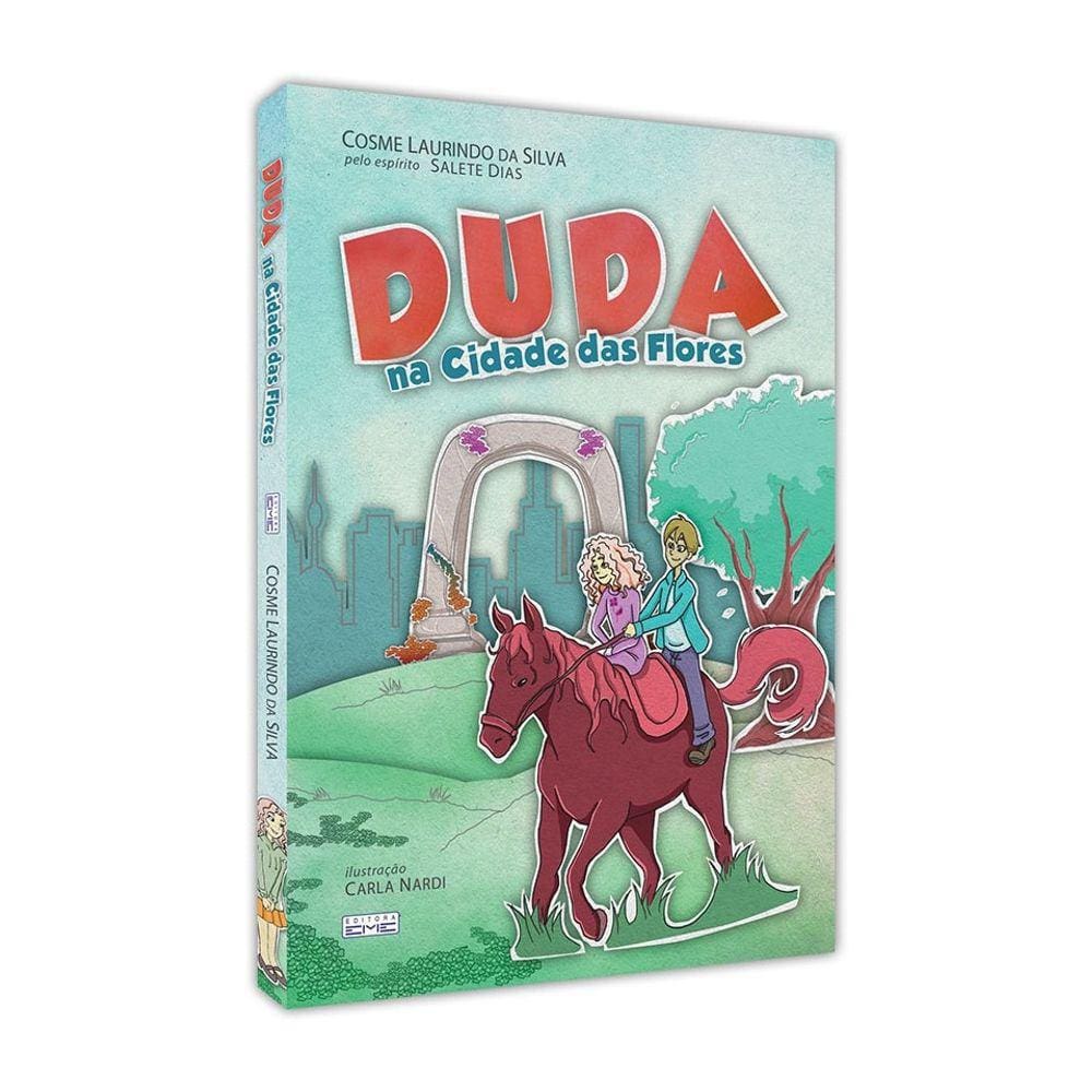 Duda Na Cidade Das Flores