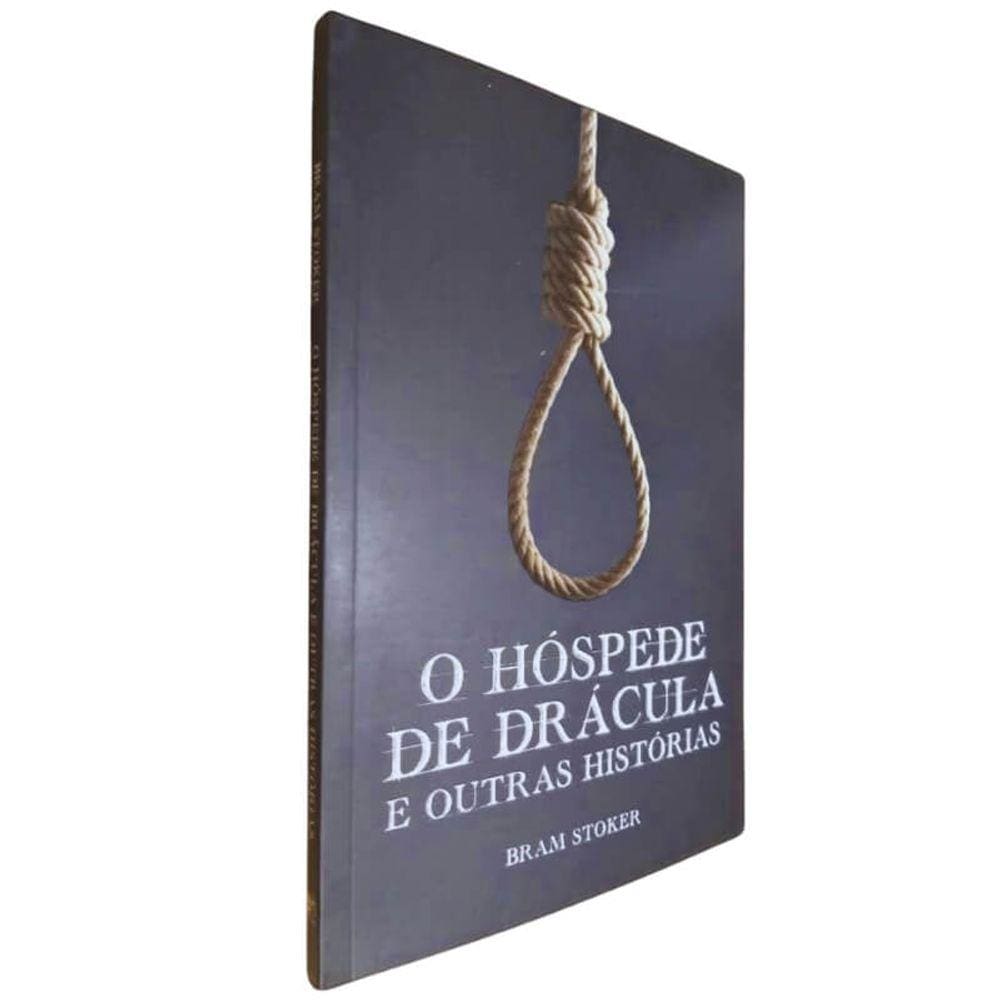 Livro Físico O Hóspede de Drácula e Outras Histórias Bram Stoker