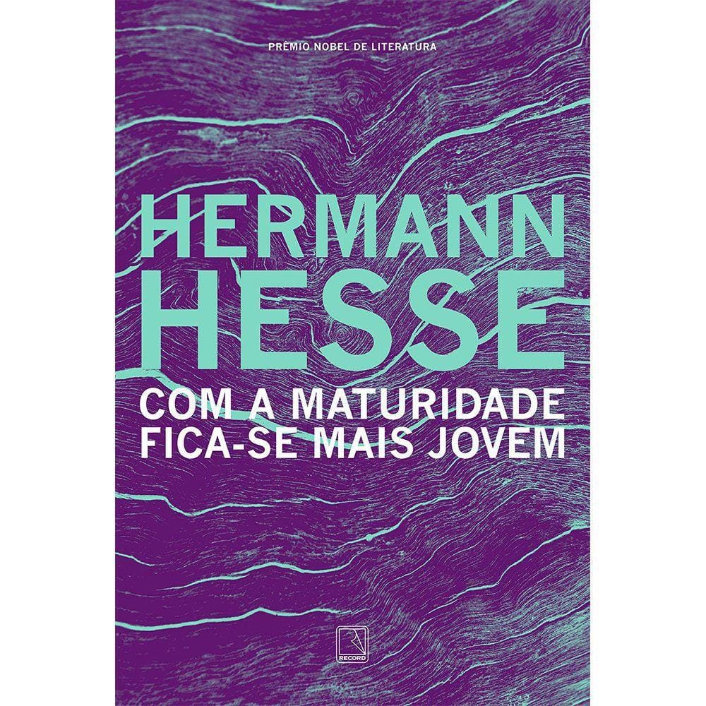 Com a Maturidade Fica-se Mais Jovem
