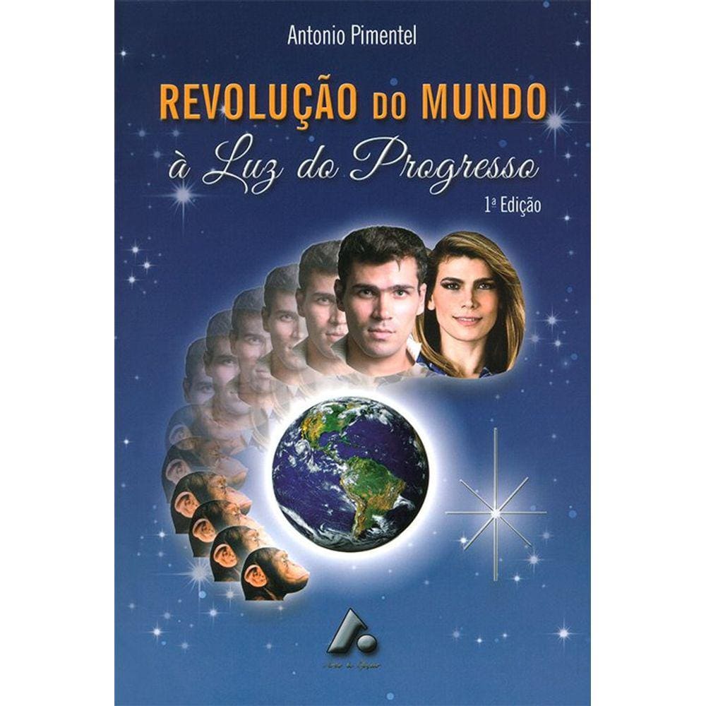 Revolução do Mundo à Luz do Progresso