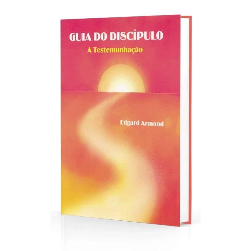 Guia Do Discípulo - A Testemunhação