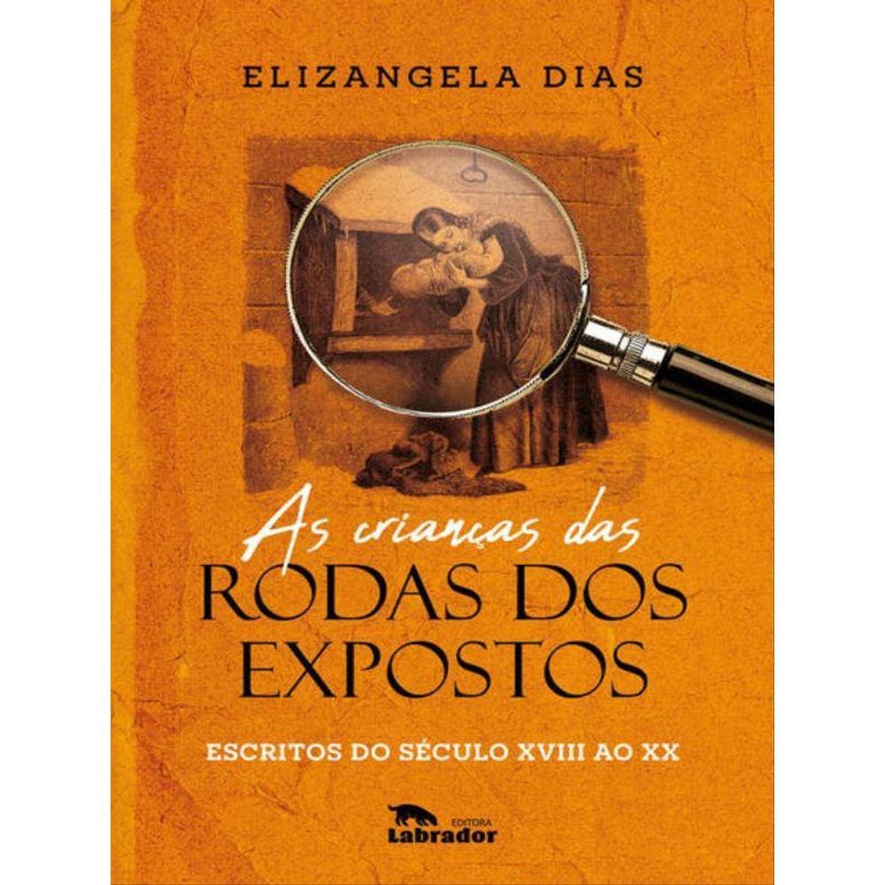 As Crianças Das Rodas Dos Expostos