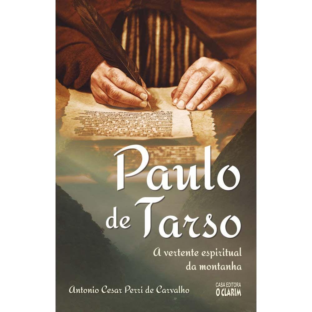 Paulo De Tarso - A Vertente Espiritual Da Montanha