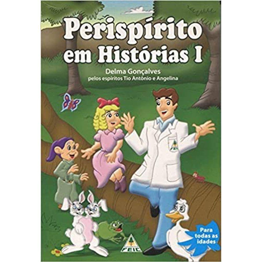 Perispírito em Histórias I