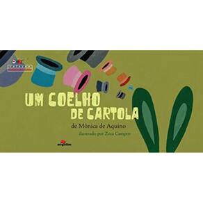 Coelho De Cartol, Um