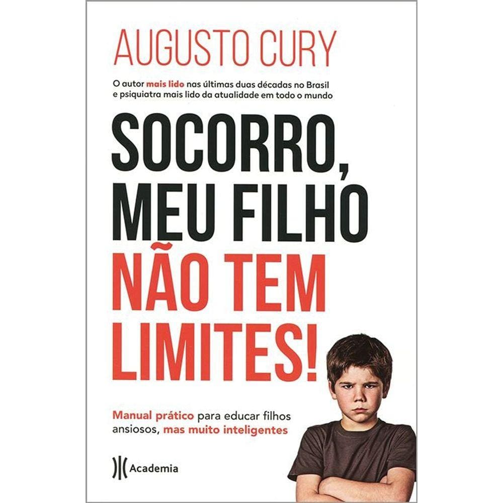 Socorro, Meu Filho Não Tem Limites!