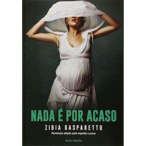 Nada é Por Acaso (2ª Edição)