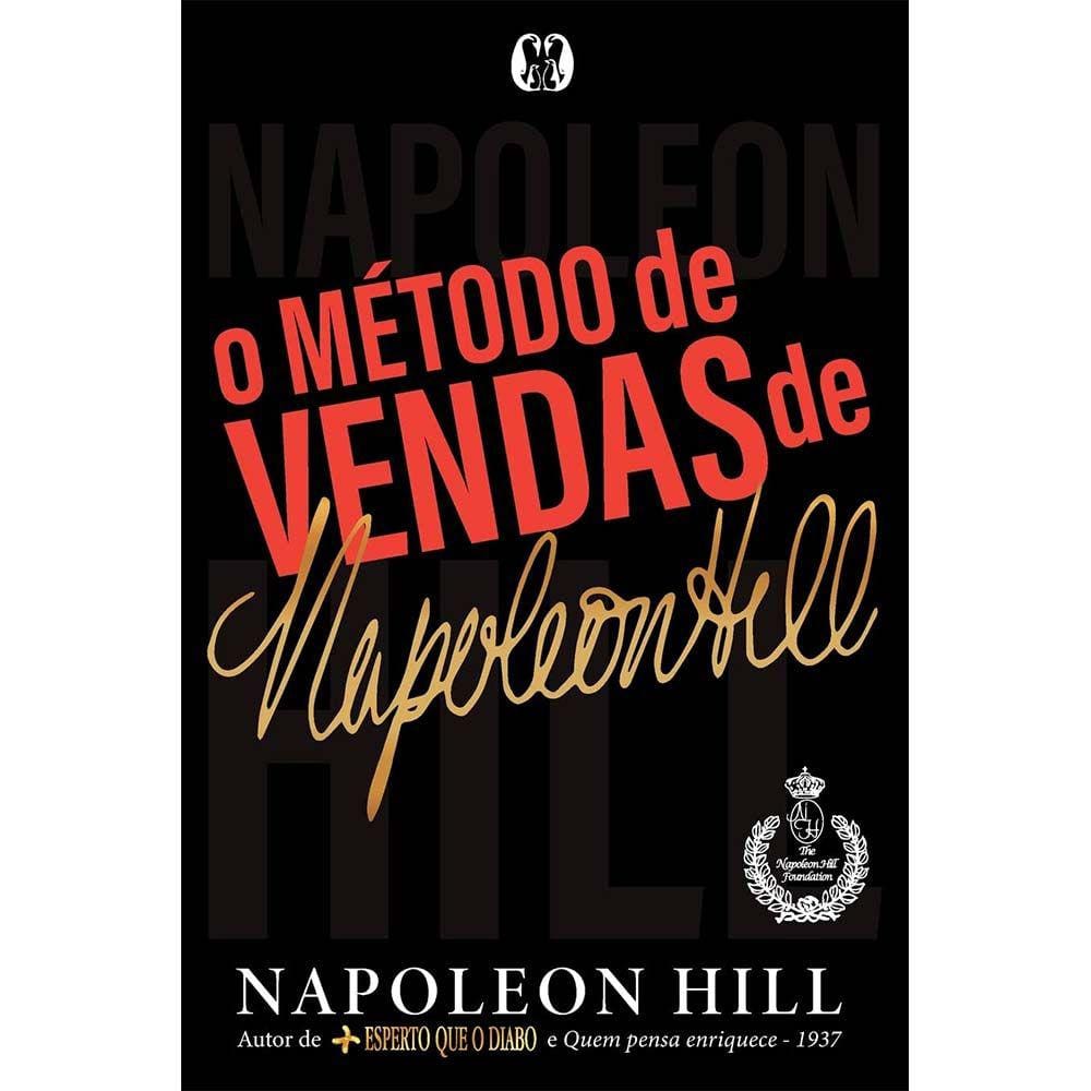 O Método De Vendas De Napoleon Hill