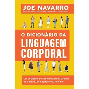 O Dicionário Da Linguagem Corporal