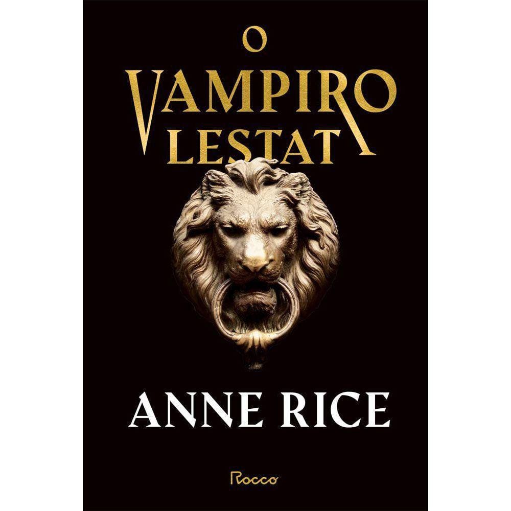 O Vampiro Lestat (Capa Dura)