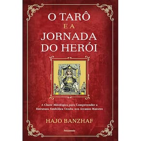 O Tarô E A Jornada Do Herói