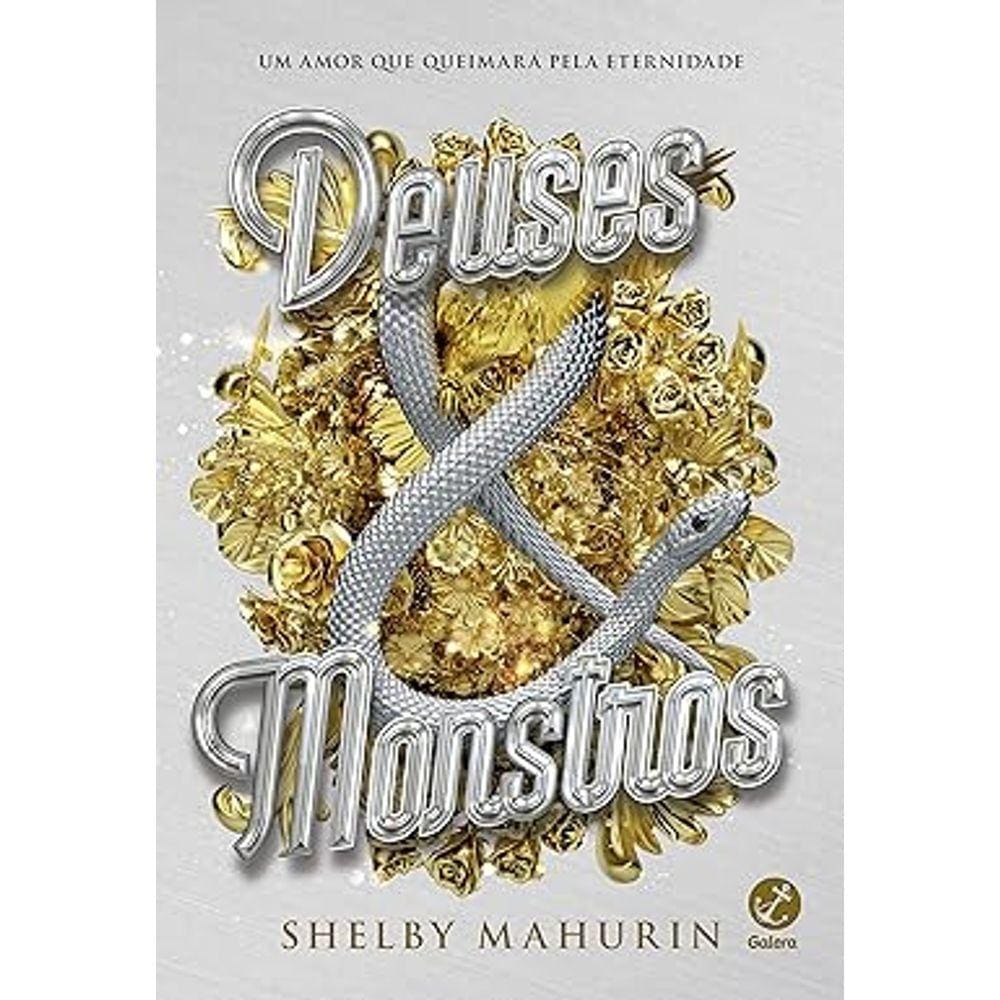 Deuses & monstros (Vol. 3 Pássaro & Serpente)