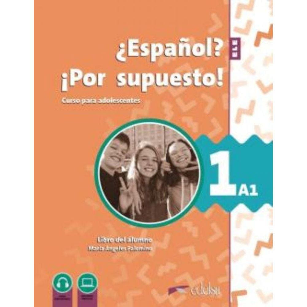 Nuevo Espanol Por Supuesto 1 (A1) - Libro Del Alumno - 2ª Edicion