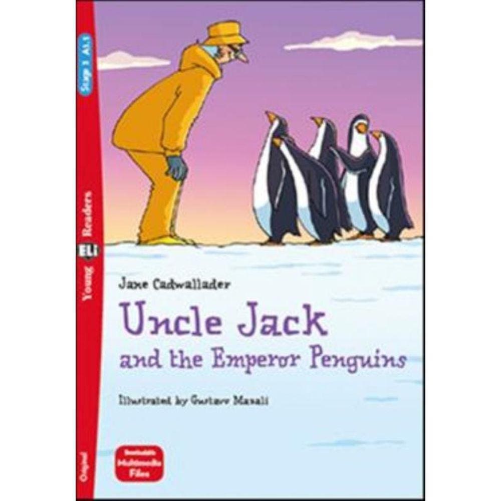 Uncle Jack And The Emperor Penguins - Young Eli Readers A1.1 - Downloadable Multimedia