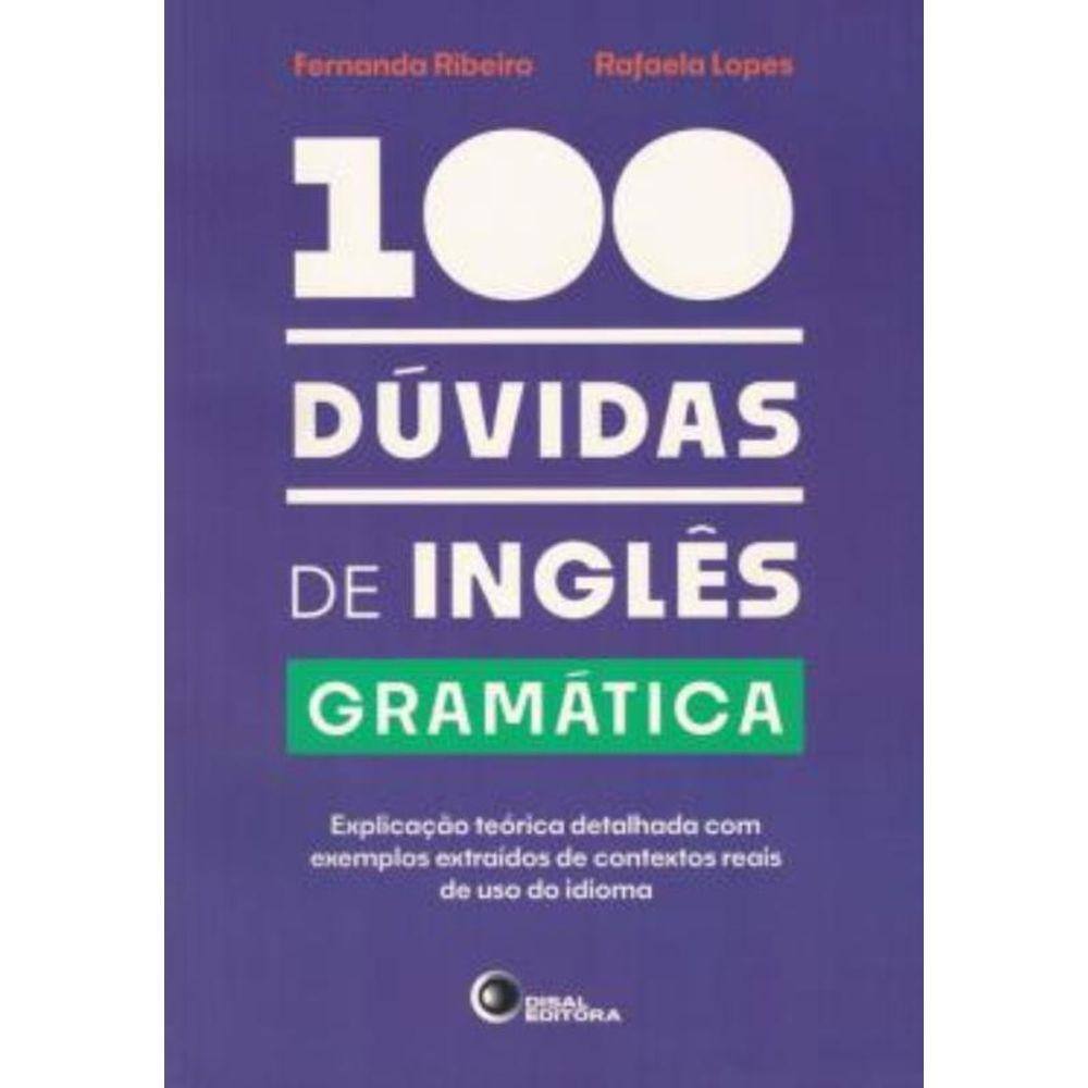100 Duvidas De Ingles - Gramatica