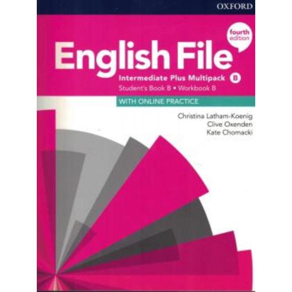 English File Intermediate Plus Sb/Wb B Multipack - 4Th Ed.