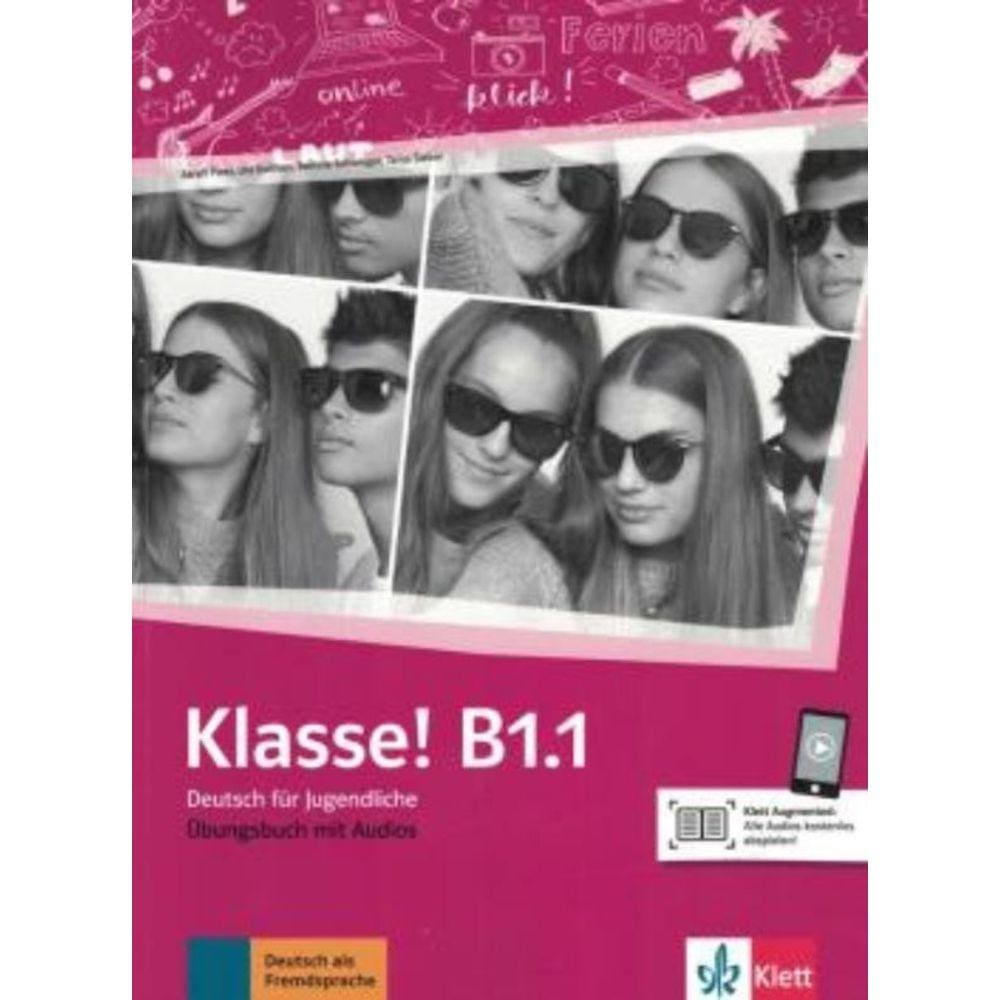 Klasse! B1.1 - Ubungsbuch Mit Audios