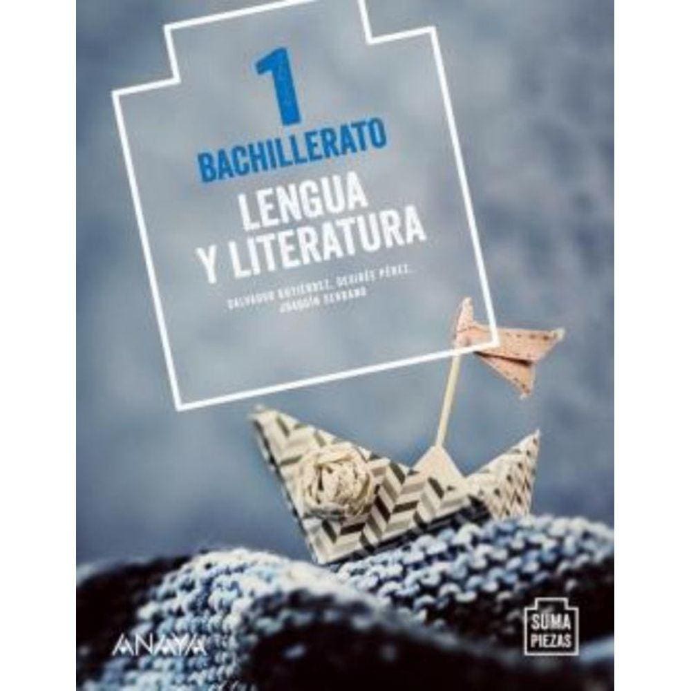 Lengua Y Literatura 1 (Bachillerato) - Alumno - Suma Piezas