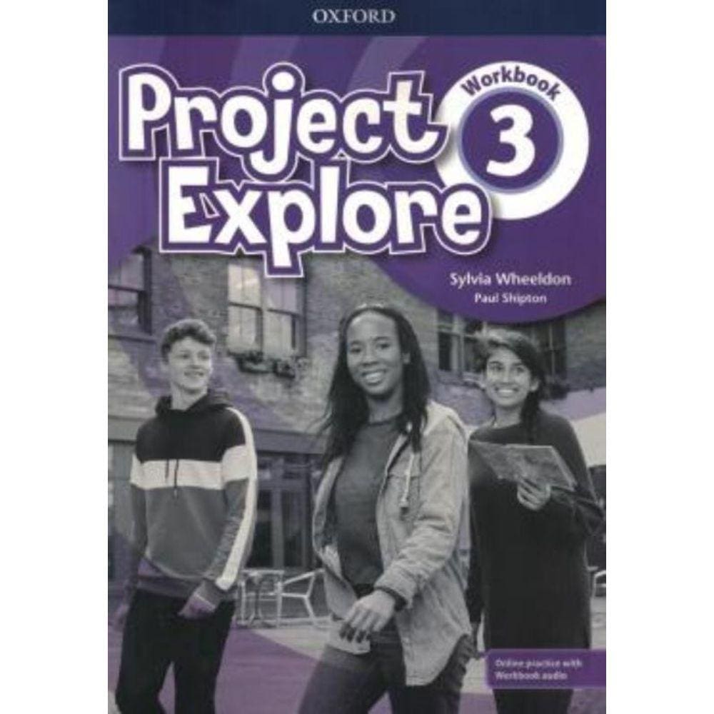 Project Explore 3 Wb With Online Practice