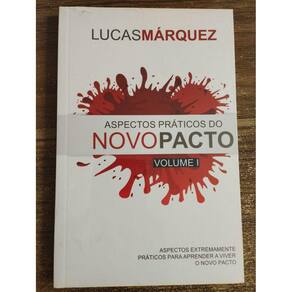 Aspectos Práticos do Novo Pacto - Volume 1
