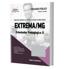Apostila Concurso Extrema Mg 2023 - Orientador Pedagógico 2