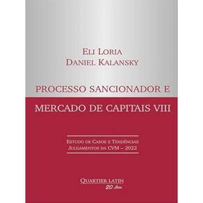 Processo Sancionador E Mercado De Capitais - 2023 - Vol. 8